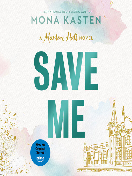 Title details for Save Me by Mona Kasten - Wait list